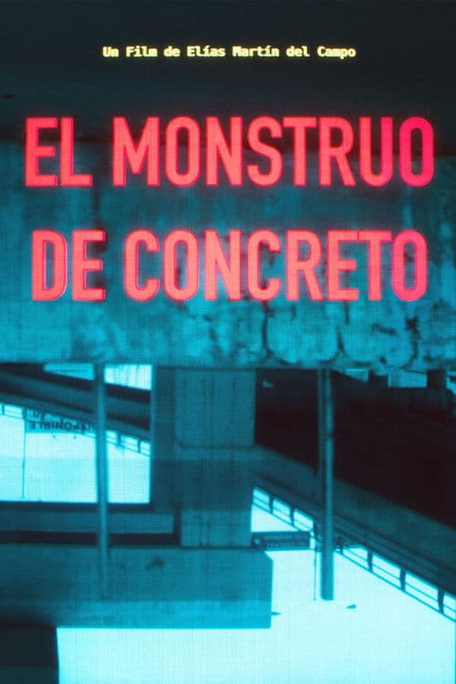 El monstruo de concreto
