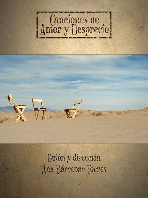 Canciones de amor y desprecio