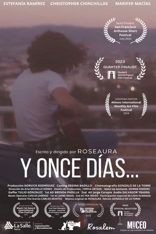 Y once días...