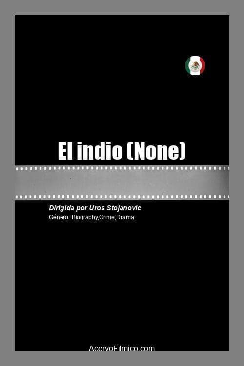 El indio