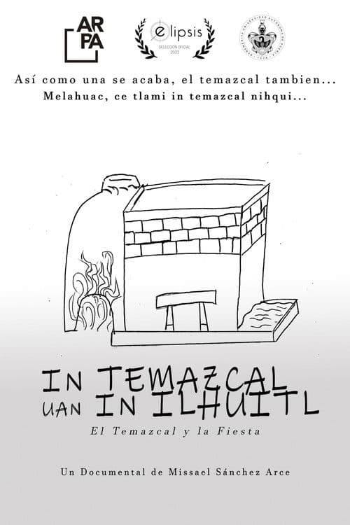 In temazcal uan in ilhuitl