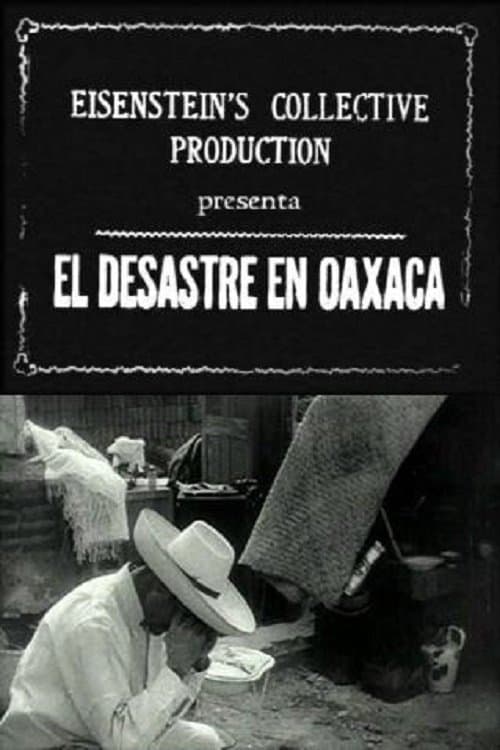 El desastre en Oaxaca