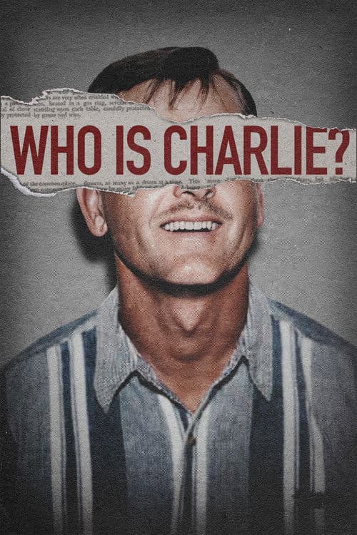 Who Is Charlie?
