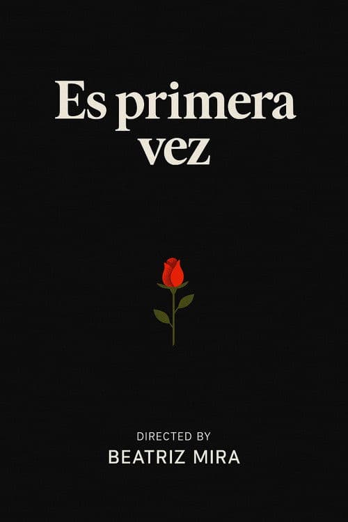Es primera vez