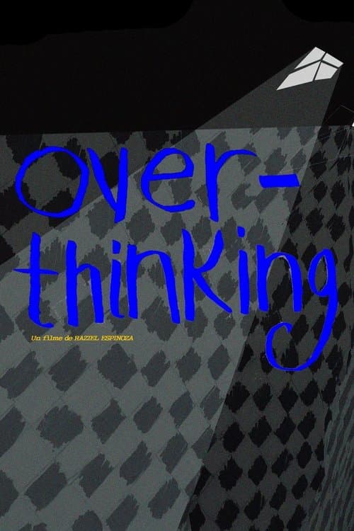 Overthinking