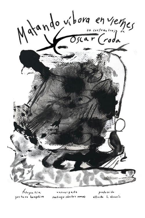 Matando víbora en viernes