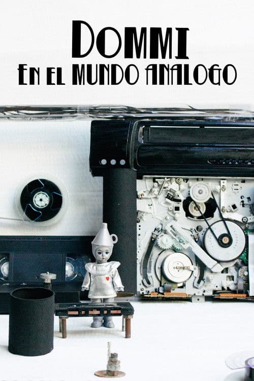 Dommi en el mundo análogo