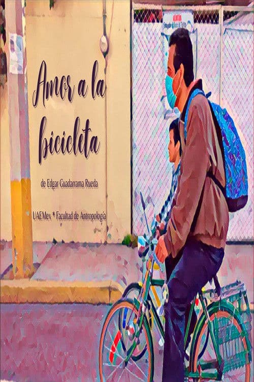 Amor A La Bicicleta