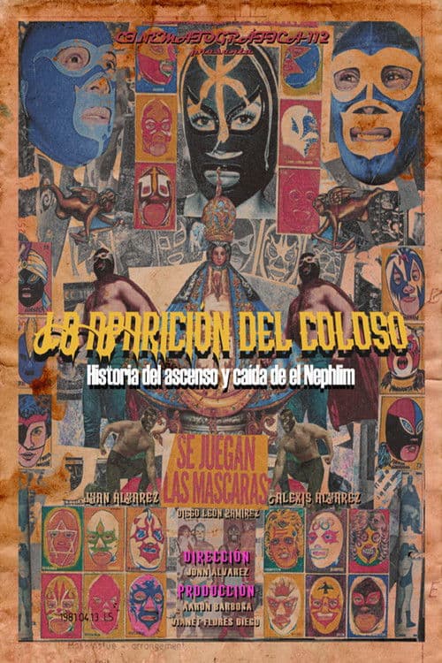 La aparición del coloso. Historia del ascenso y caída de el Nephlim