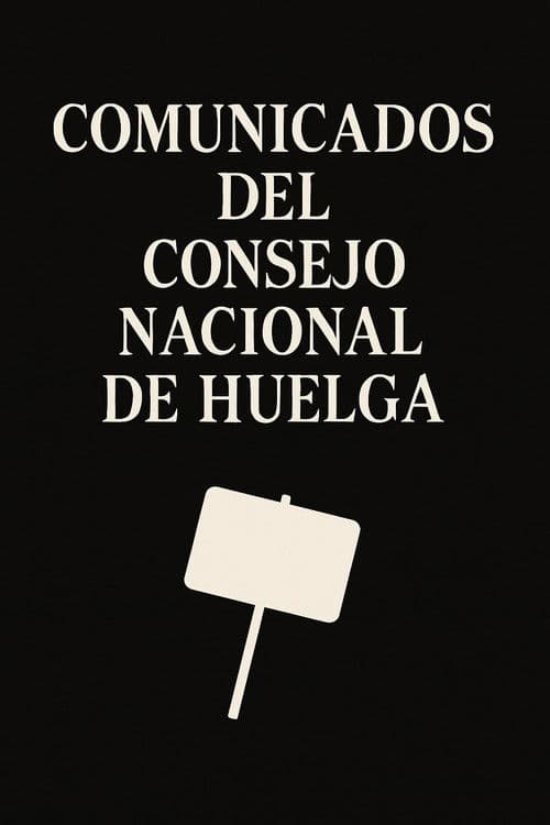 Comunicados del Consejo Nacional de Huelga