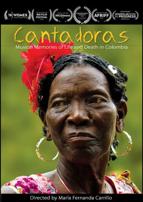 Cantadoras. Memorias de vida y muerte en Colombia