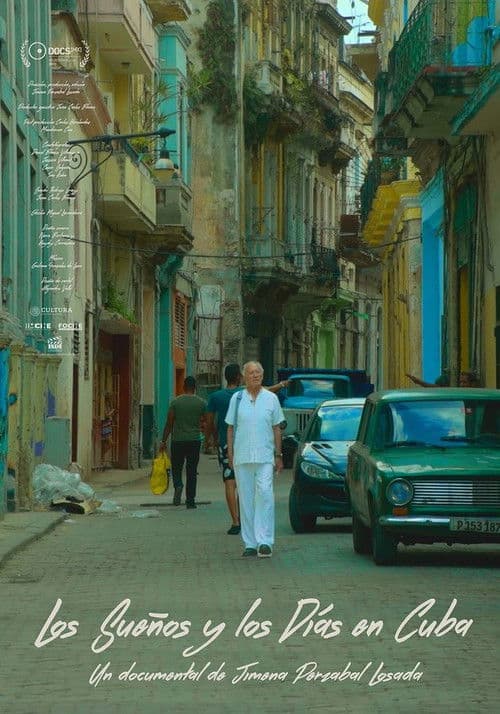 Los Sueños y los Días en Cuba