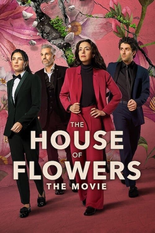 La casa de las flores: La película