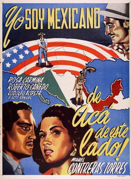 Yo soy Mexicano de acá de este lado