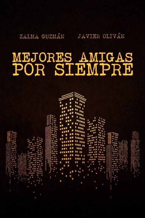 Mejores amigas por siempre