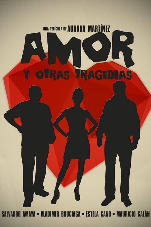 Amor y otras tragedias