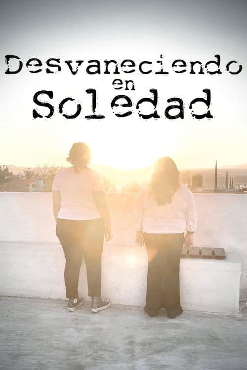 Desvaneciendo en Soledad