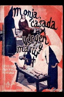 Monja, Casada, Virgen y Mártir