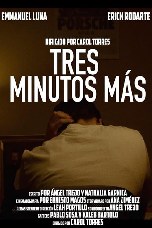 Tres minutos más